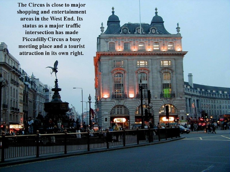 The Circus is close to major shopping and entertainment areas in the West End.